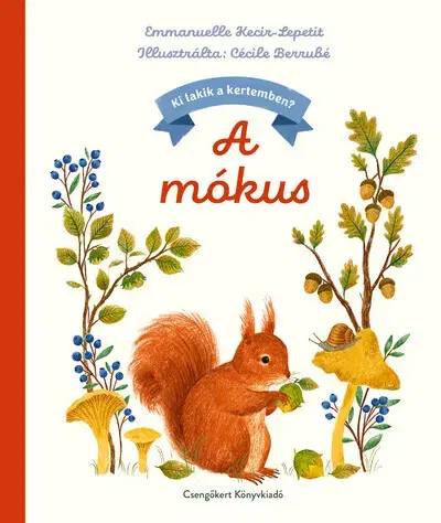 Rozprávky A mókus - Emmanuelle Kecir-Lepetit