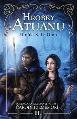 Fantasy, upíri Hrobky Atuanu - Ursula K. Le Guin