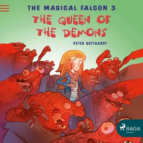 Pre deti a mládež Saga Egmont The Magical Falcon 3 - The Queen of the Demons (EN)