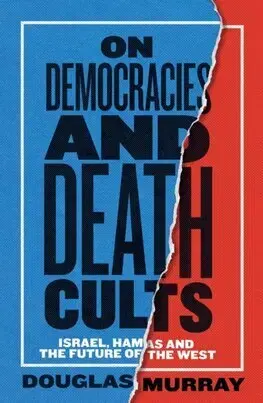 Politológia On Democracies and Death Cults - Douglas