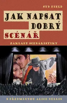 Hudba - noty, spevníky, príručky Jak napsat dobrý scénář - Field Syd