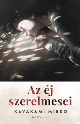 Svetová beletria Az éj szerelmesei - Mieko Kavakami