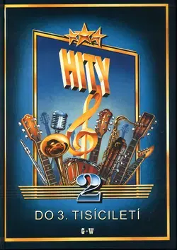 Hudba - noty, spevníky, príručky Hity do 3. tisíciletí 2 - Jan Macek