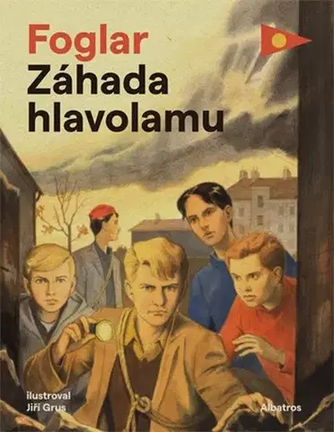 Dobrodružstvo, napätie, western Záhada hlavolamu - Jaroslav Foglar