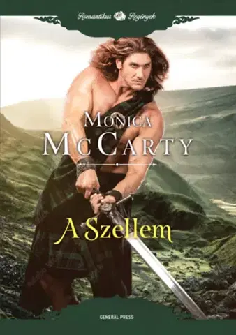 Romantická beletria A Szellem - Monica McCarty