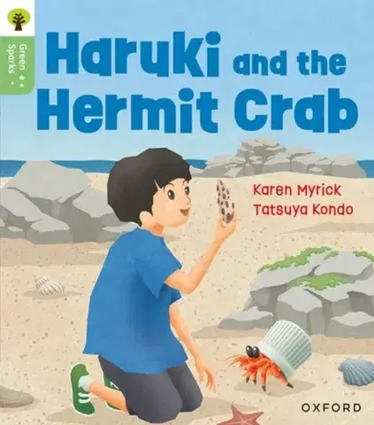 Príprava do školy, pracovné zošity Oxford Reading Tree Green Sparks: Level 5: Haruki and the Hermit Crab - Karen Myrick