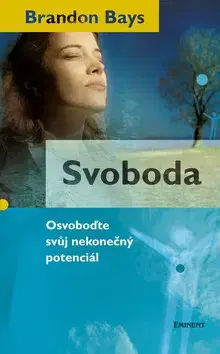 Náboženstvo - ostatné Svoboda - Brandon Bays