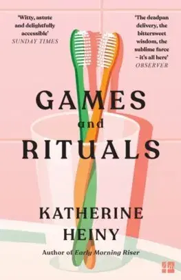 Svetová beletria Games and Rituals - Katherine Heiny