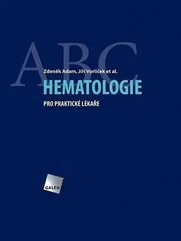 Medicína - ostatné Hematologie pro praktické lékaře