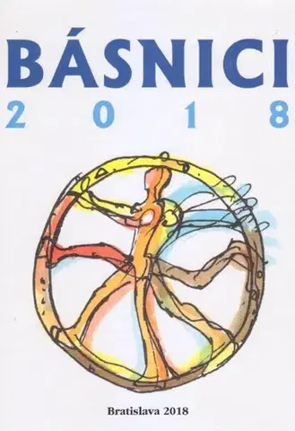 Poézia - antológie Básnici 2018 - Kolektív autorov