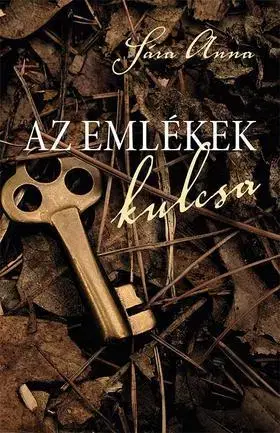 Beletria - ostatné Az emlékek kulcsa - Anna Sára