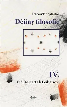Filozofia Dějiny filosofie IV. - Frederick Copleston