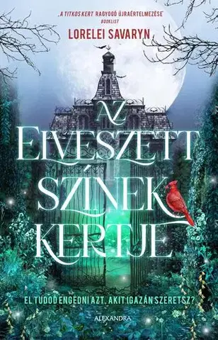 Sci-fi a fantasy Az elveszett színek kertje - Lorelei Savaryn