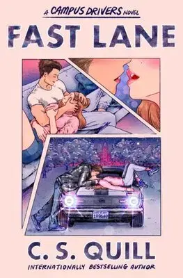Young adults Fast Lane - C. S. Quill