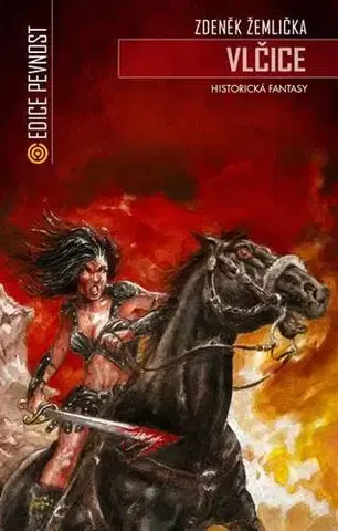 Sci-fi a fantasy Vlčice - Historická fantasy - 2. vydání - Zdeněk Žemlička
