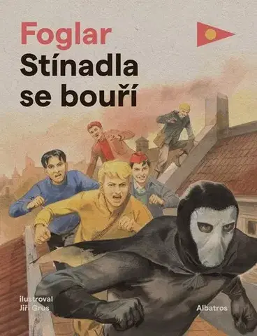 Dobrodružstvo, napätie, western Stínadla se bouří, 2. vydání - Jaroslav Foglar,Jiří Grus