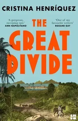 Svetová beletria The Great Divide - Cristina Henriquez