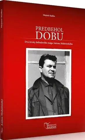 Biografie - ostatné Predbehol dobu - Mojmír Staško