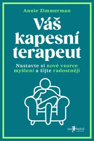 Psychológia, etika Váš kapesní terapeut - Annie Zimmerman