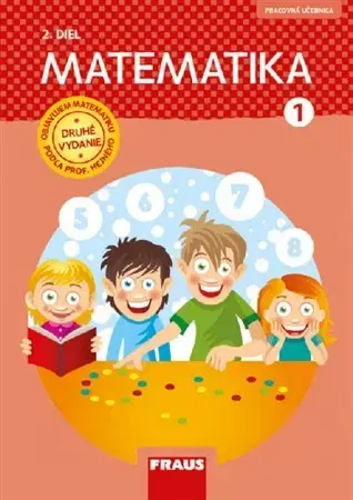 Matematika Matematika 1 - Pracovná učebnica 2. diel - Milan Hejný