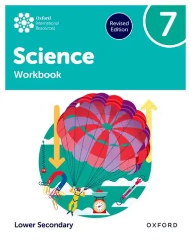 Príprava do školy, pracovné zošity Oxford International Science: Workbook 7 (Lower Secondary) - Alyssa Fox-Charles,John Locke,Anna Harrison