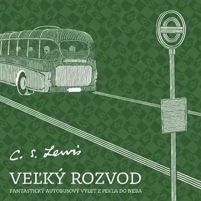 Ezoterika - ostatné Veľký rozvod 3. vydanie - C.S. Lewis