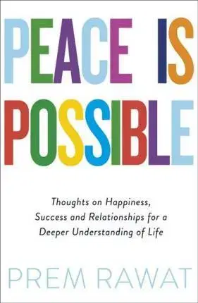 Cudzojazyčná literatúra Peace Is Possible - Prem Rawat