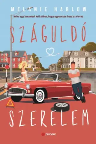 Romantická beletria Száguldó szerelem - Melanie Harlow