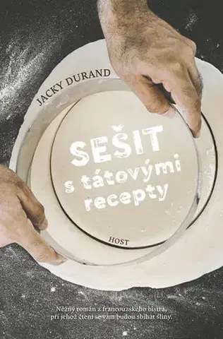 Svetová beletria Sešit s tátovými recepty - Jacky Durand,Eva Sládková