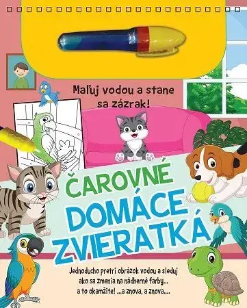 Pre deti a mládež - ostatné Čarovné domáce zvieratká