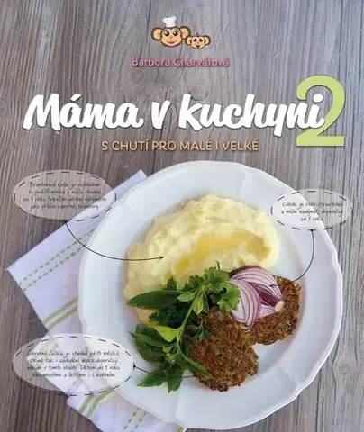 Varenie a výživa pre deti Máma v kuchyni 2 - Barbora
