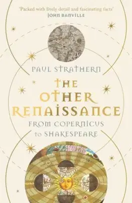 História - ostatné The Other Renaissance - Paul Strathern