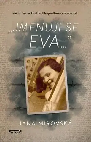 Česká beletria Jmenuji se Eva - Jana Mirovská