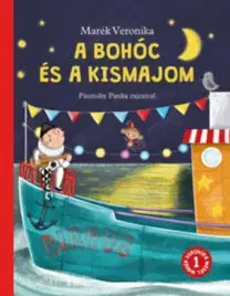 Rozprávky A bohóc és a kismajom - Veronika Marék