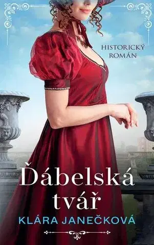 Romantická beletria Ďábelská tvář - Klára Janečková