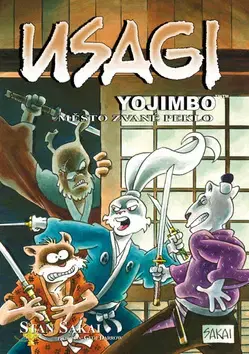 Komiksy Usagi Yojimbo 27 - Město zvané Peklo - Stan Sakai,Stan Sakai,Ludovit Plata