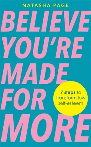 Motivačná literatúra Believe You’re Made for More - Natasha Page