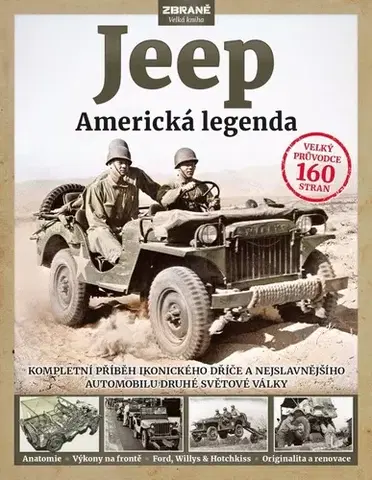 Armáda, zbrane a vojenská technika Jeep - Americká legenda - Pat Ware