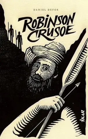 Svetová beletria Robinson Crusoe - Daniel Defoe,Bednár Alfonz