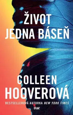 Romantická beletria Život jedna báseň - Colleen Hooverová