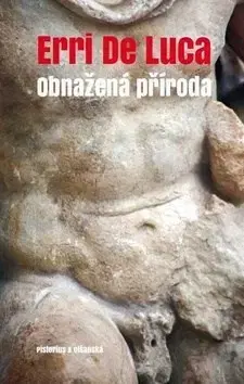 Svetová beletria Obnažená příroda - De Luca Erri