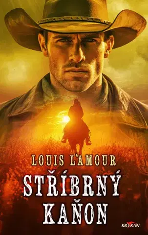Beletria - ostatné Stříbrný kaňon - L'Amour Louis,Jan Mrlík
