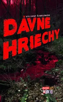 Detektívky, trilery, horory Dávne hriechy - Viliam Šimunek