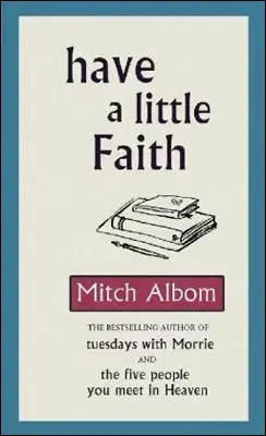 Cudzojazyčná literatúra Have a Little Faith - Mitch Albom