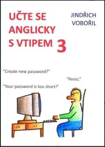 Učebnice a príručky Učte se anglicky s vtipem III. - Vobořil Jindřich