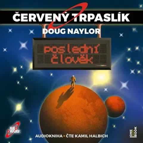 Sci-fi a fantasy OneHotBook Červený trpaslík 3: Poslední člověk