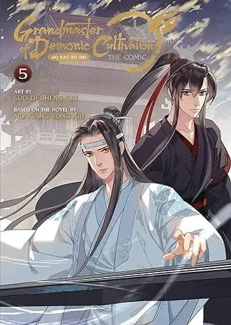 Manga Grandmaster of Demonic Cultivation: Mo Dao Zu Shi (The Comic / Manhua) Vol. 5 - Mo Xiang Tong Xiu,Luo Di Cheng Qiu