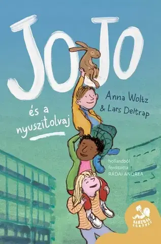 Rozprávky Jojo és a nyuszitolvaj - Anna Woltz