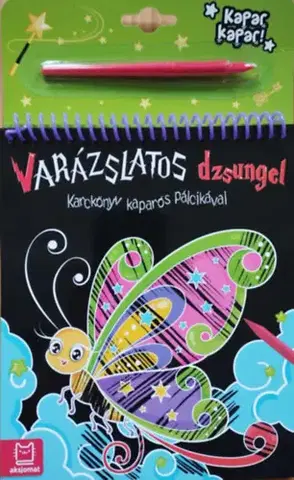 Pre deti a mládež - ostatné Karckönyv kaparós pálcikával - Varázslatos dzsungel - Anna Podgórska