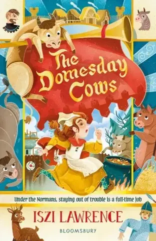 Pre deti a mládež The Domesday Cows - Iszi Lawrence